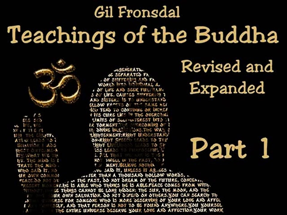 Teachings of the buddha part 1 - revised and expanded - gil fronsdal