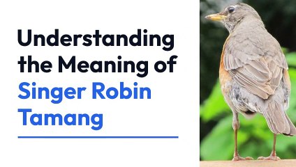 Discover the Meaning Behind Singer Robin Tamang's Name 🎤