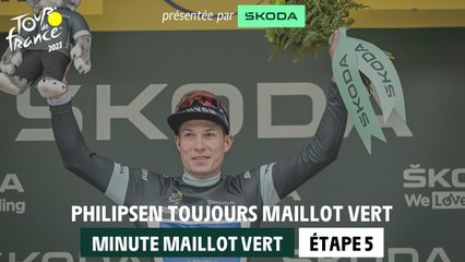 Škoda Green Jersey Minute - Stage 5 - Tour de France 2023