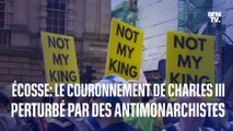 Le couronnement de Charles III en Écosse perturbé par des antimonarchistes