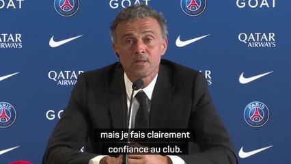 PSG - Enrique sur le mercato : "Je fais clairement confiance au club"