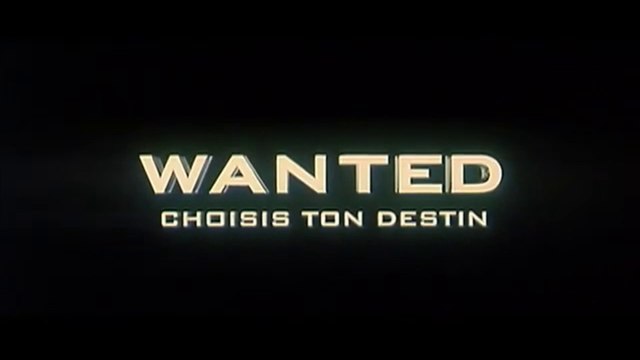 WANTED : Choisis ton destin (2008) Bande Annonce VF