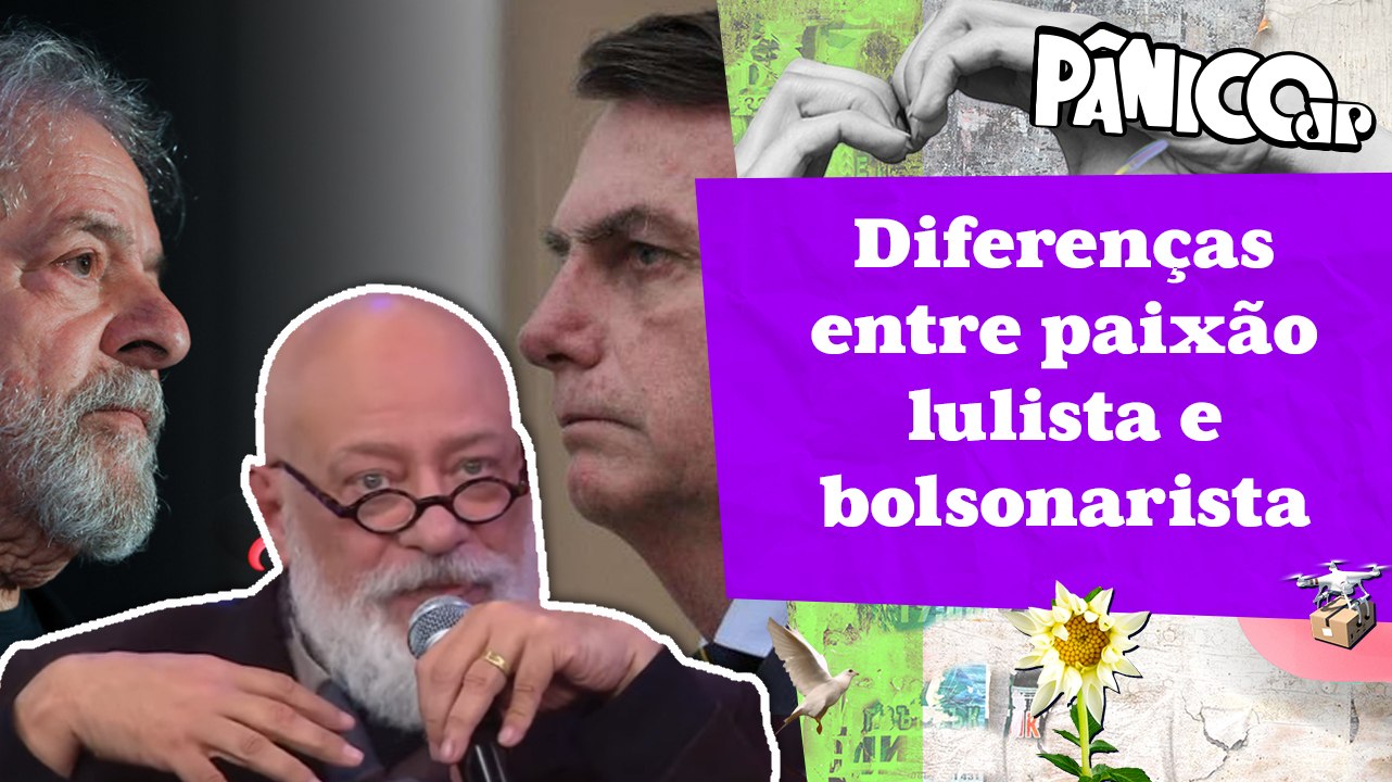 PONDÉ: “A PAIXÃO PELO LULA JÁ PASSOU POR MAIS TESTES; PELO BOLSONARO AINDA VAI PASSAR”