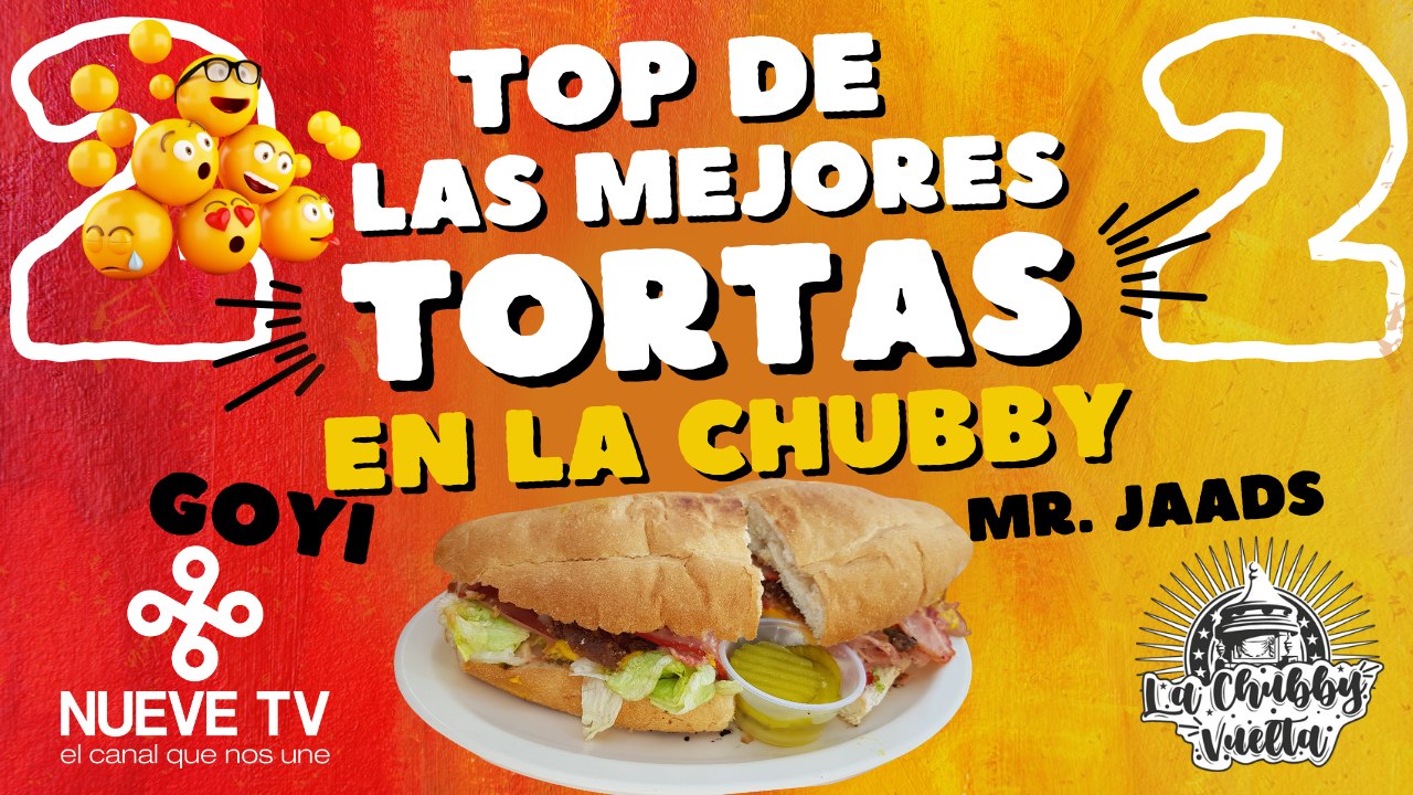 TOP de las mejores tortas en La Chubby Vuelta - "Tortas Goyi" & "Mr. Jaads"