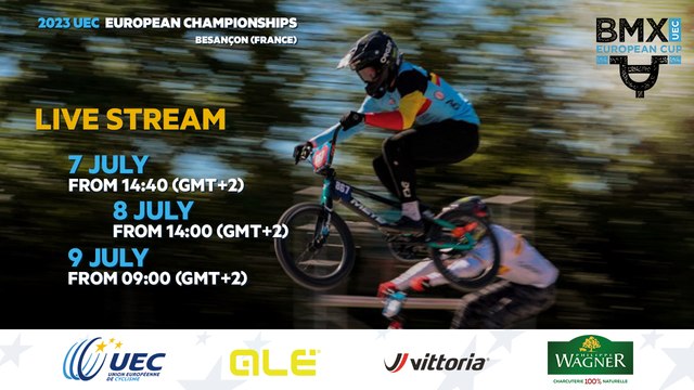 2023 UEC BMX EUROPEAN CHAMPIONSHIPS BESANÇON (FRA)