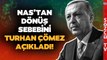 Turhan Çömez Erdoğan'ın Nas'tan Dönüş Sebebini Açıkladı! 'Bütün Projesini Buna Göre Yaptı'