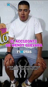 Hermano de Wendy Guevara relata fuerte accidente que sufrió la integrante de Las perdidas