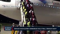 Jemaah Haji Kloter 1 Embarkasi Solo Tiba , 2 Jemaah  Sakit