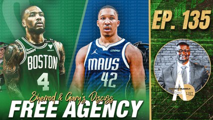 Celtics Lose Grant Williams to Mavs; Will They Regret It? | A List Podcast w/ A. Sherrod Blakely, Gary Washburn & Kwani A. Lunis