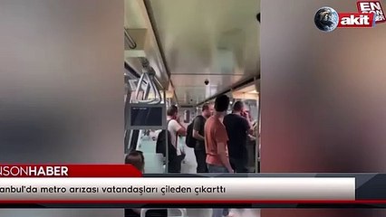 İstanbul&#039;da metro arızası vatandaşları çileden çıkarttı