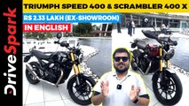 Triumph Speed 400 & Scrambler 400 X Walkaround | Punith Bharadwaj