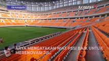 PSSI Tanggapi Kontroversi soal Renovasi JIS Jelang Piala Dunia U-17
