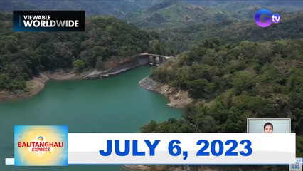 Balitanghali Express July 6 2023