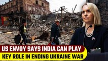 Russia-Ukraine war: US envoy to Kyiv says India’s efforts can resolve the crisis | Oneindia News
