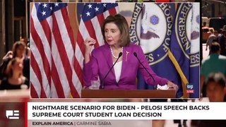 Nightmare Scenario For Biden - Pelosi Speech Backs Supreme Court Student Loan Decision