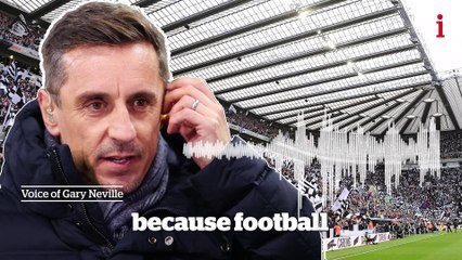 Gary Neville says he has no problem with foreign ownership but football needs regulation