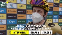 Vingegaard Pre-race interview - Stage 6 - Tour de France 2023