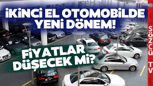 İkinci El Araç Düzenlemesi Ne İçeriyor? İkinci El Araba Fiyatları Düşecek mi?