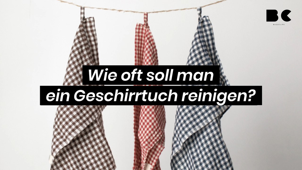 Wie oft soll man ein Geschirrtuch reinigen?