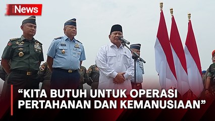 Prabowo: Pesawat C-130J Super Hercules Dibutuhkan untuk Operasi Pertahanan dan Kemanusiaan