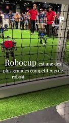 Robocup : coupe du monde des robots !