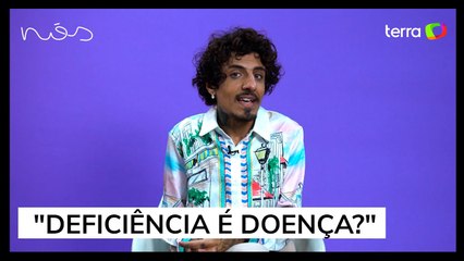 Deficiência é doença ou mesmo um problema?