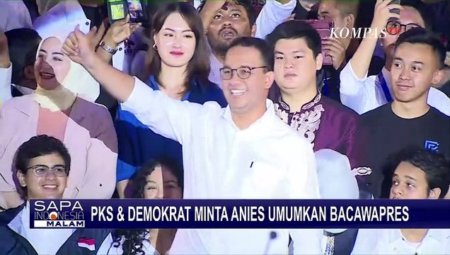 Permintaan PKS dan Demokrat untuk Anies Baswedan: Segera Umumkan Cawapres!