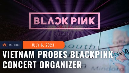 Vietnam probes Blackpink concert organizer over South China Sea map