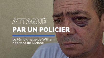 "Même la nuit, je n’arrive plus à dormir. Je pense qu’à ça" : le témoignage de William, habitant de l’Ariane, frappé par un policier