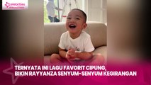 Ternyata Ini Lagu Favorit Cipung, Bikin Rayyanza Senyum-Senyum Kegirangan