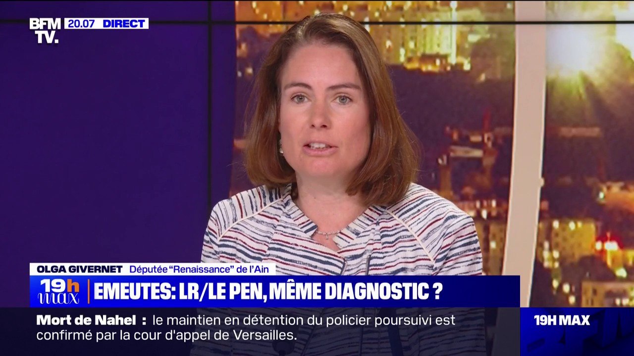 Émeutes/immigration: "Un lien qu'il faut s'éviter de faire", pour Olga Givernet, députée “Renaissance” de l’Ain