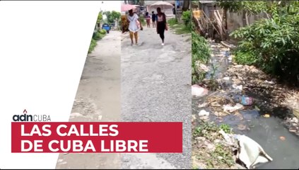 Las calles de “Cuba libre”