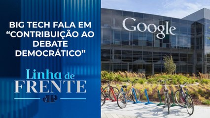 Google pede arquivamento de inquérito no STF sobre PL das Fake News | LINHA DE FRENTE
