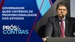 Tarcísio condiciona apoio à reforma tributária I PRÓS E CONTRAS