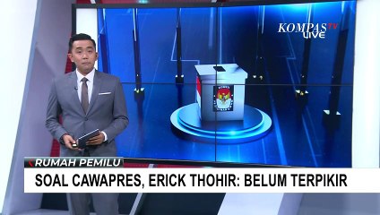 Digadang-gadang sebagai Bakal Cawapres dari PAN, Erick Thohir Sebut Belum Terpikir Jadi Kader!