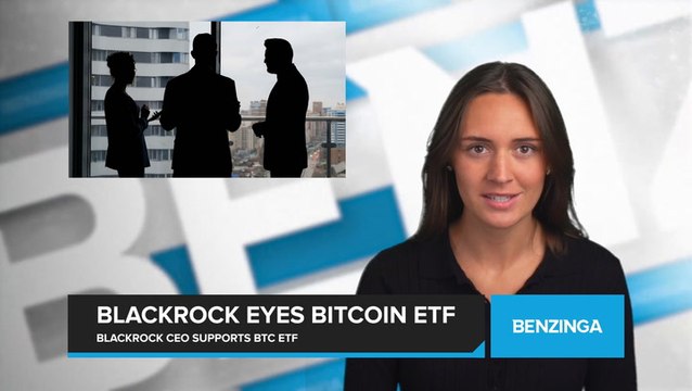 BlackRock Eyes Bitcoin ETF