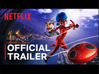 Miraculous Ladybug & Cat Noir: The Movie | Official Trailer on Netflix 🐞