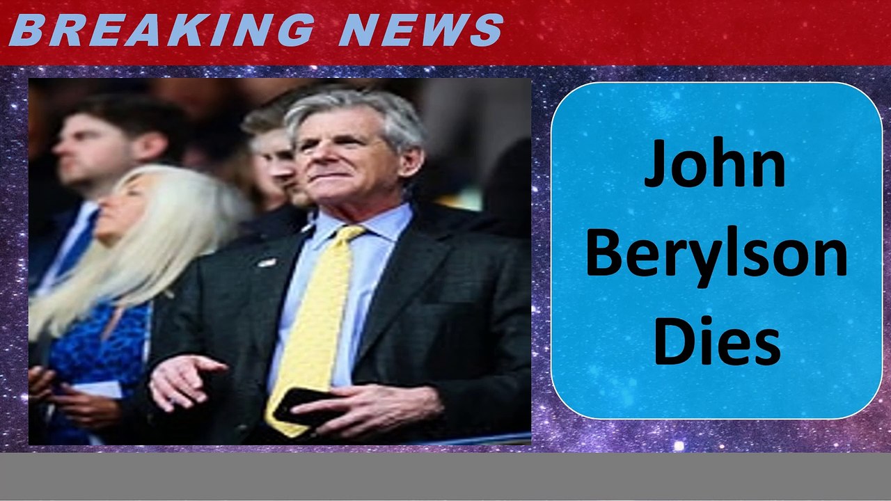 Tragic news: John Berylson Dies