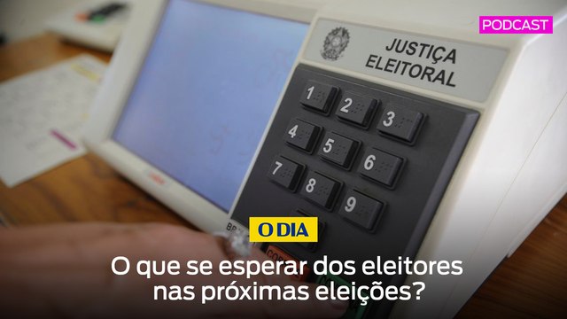 O que se esperar dos eleitores nas próximas eleições?