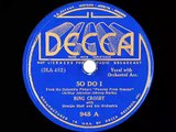 1936 Bing Crosby - So Do I