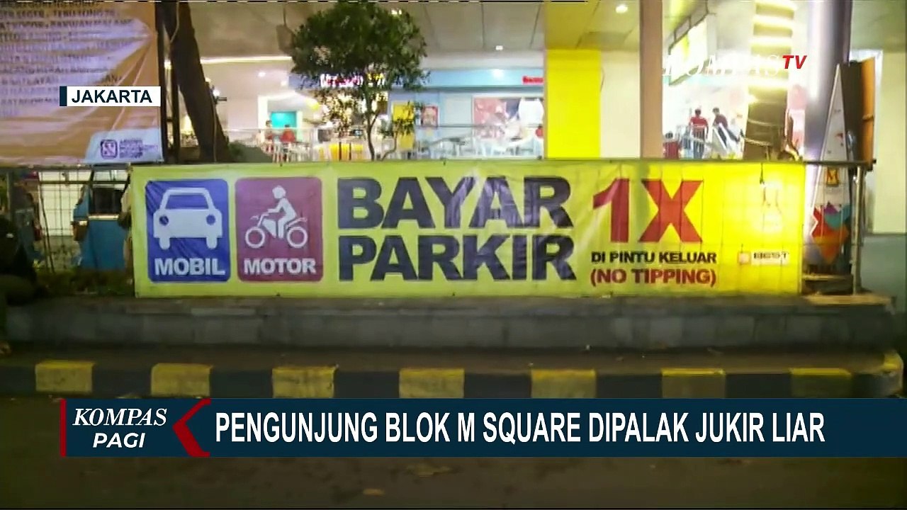 Viral Bayar Parkir Dua Kali di Blok M Square, Dishub Pastikan Bayar