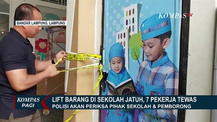 Insiden Lift Anjlok yang Menewaskan 7 Orang Pekerja Diduga Akibat Kelebihan Kapasitas