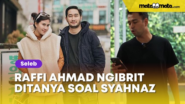 Raffi Ahmad Ngibrit Hingga Tabrak Kamera Saat Ditanya Soal Syahnaz Sadiqah: Fix Kelihatan Malu!