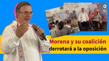 Ebrard: Morena y su coalición derrotará a la oposición en elecciones de 2024