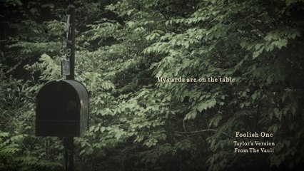 Taylor Swift - Foolish One (Taylor’s Version) | Exclusive Vault Lyric Video 🎶