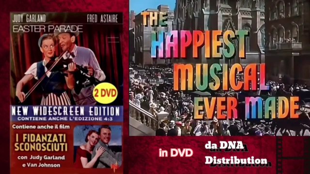 EASTER PARADE (1948) - New Widescreen Special Edition + I FIDANZATI SCONOSCIUTI (1949) (2 Dvd)