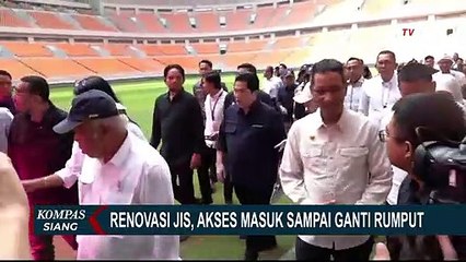 Download Video: Rumput JIS Tak Berstandar FIFA, Menteri PUPR Sebut Biayanya Rp 6 M!