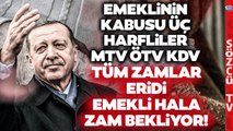 ÖTV KDV MTV... Yapılan Tüm Zamlar Eridi! Emekliler Hala Zam Bekliyor!