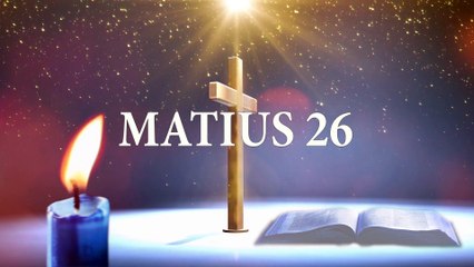 MATIUS 26 | ALKITAB SUARA (TB)