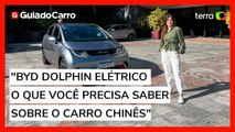 Já dirigimos o BYD Dolphin, novo carro elétrico chinês